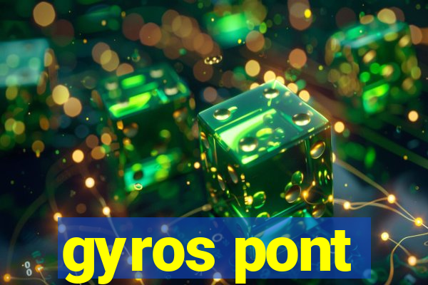 gyros pont