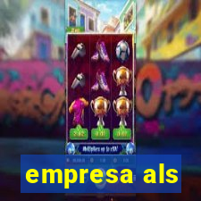 empresa als