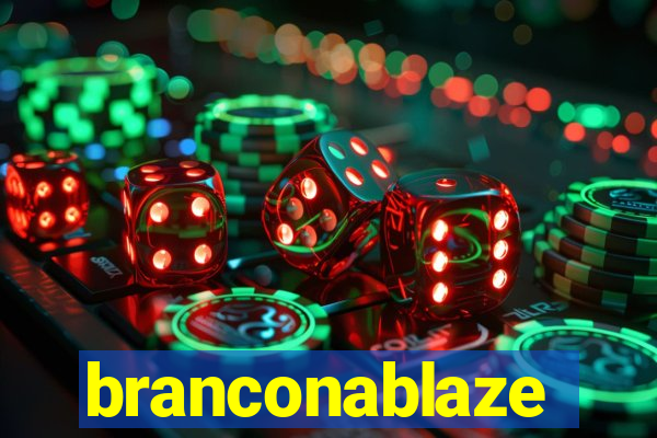 branconablaze