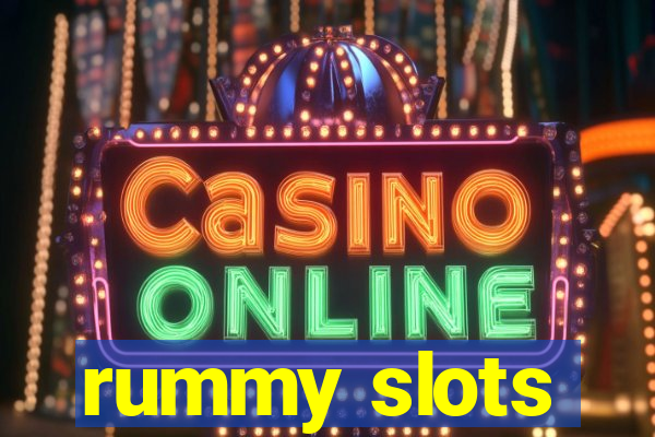 rummy slots