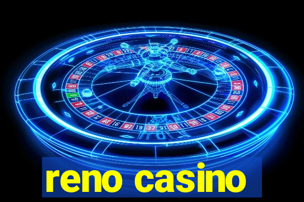 reno casino