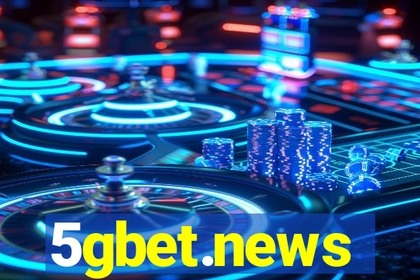 5gbet.news