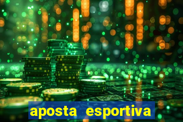 aposta esportiva online sportingbet