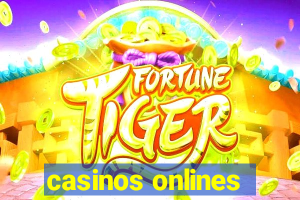 casinos onlines