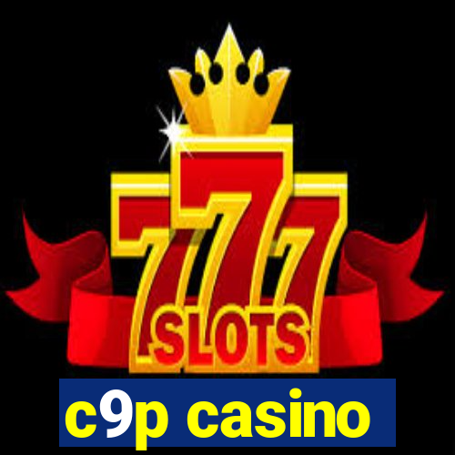 c9p casino