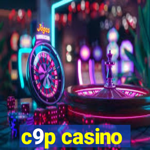 c9p casino