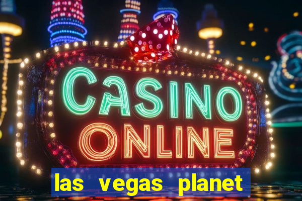 las vegas planet hollywood casino