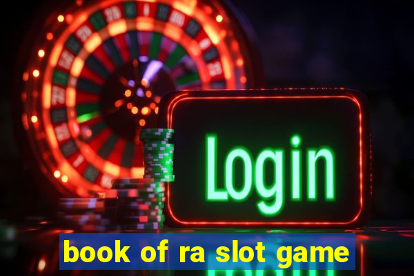 book of ra slot game