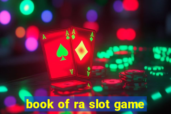 book of ra slot game