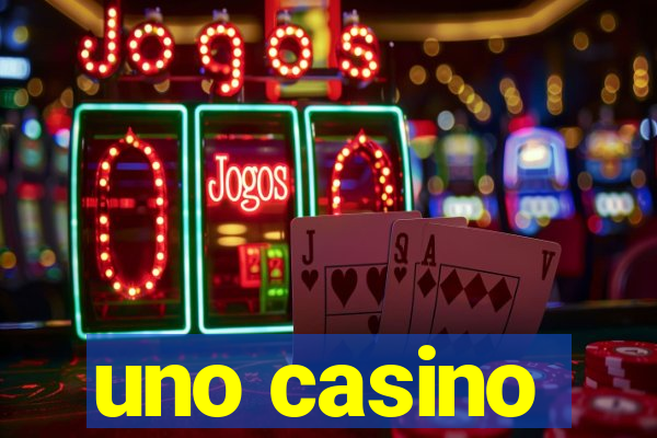 uno casino