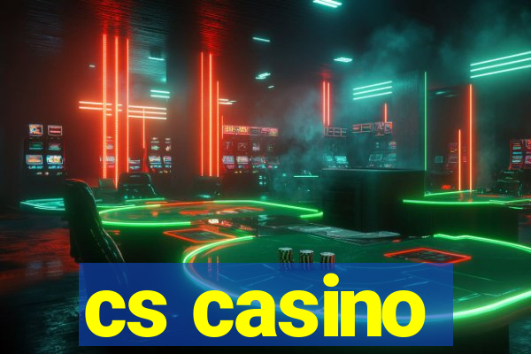 cs casino