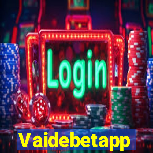 Vaidebetapp