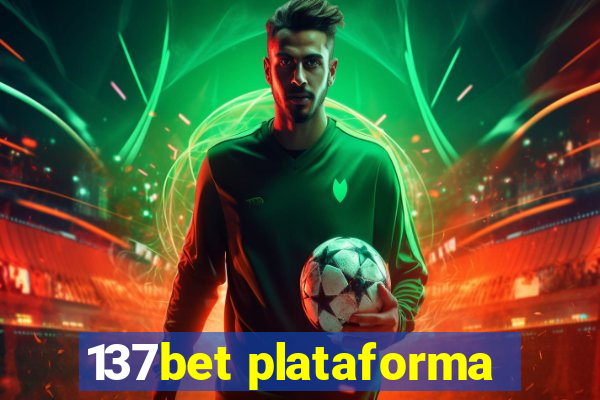 137bet plataforma