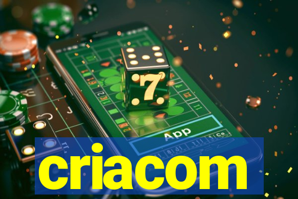 criacom