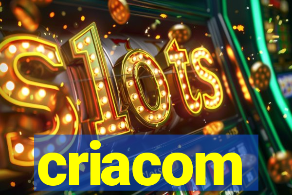 criacom