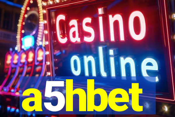 a5hbet