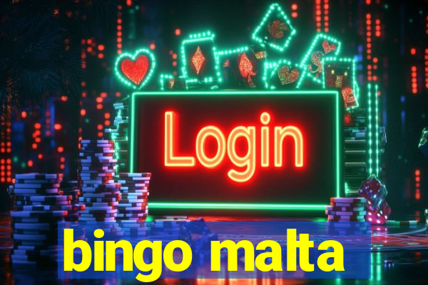 bingo malta