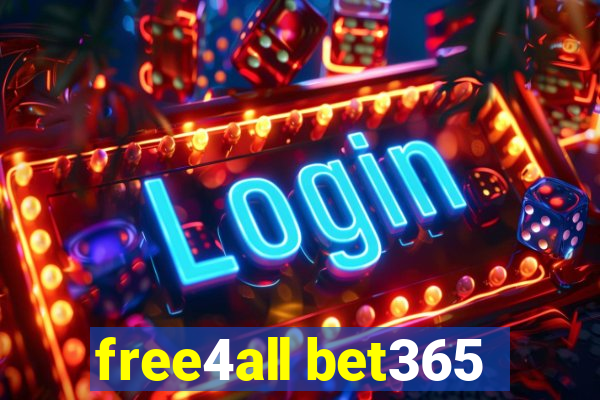 free4all bet365