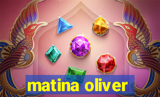 matina oliver