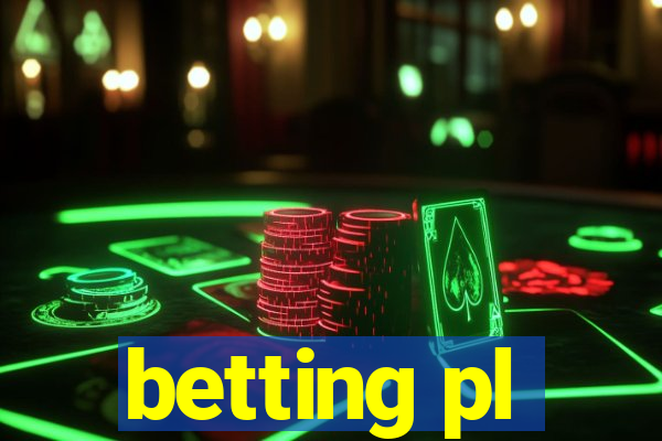 betting pl