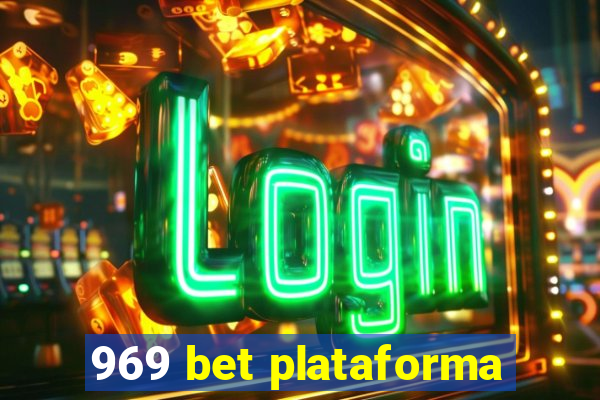 969 bet plataforma