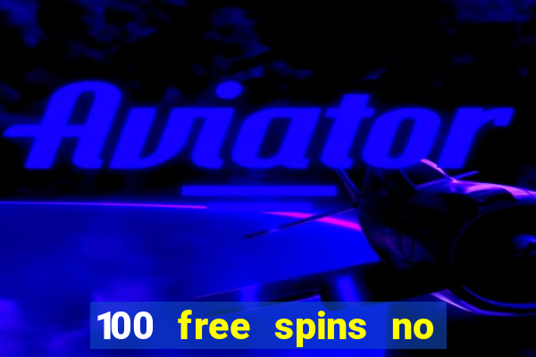 100 free spins no deposit casino usa