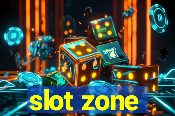 slot zone