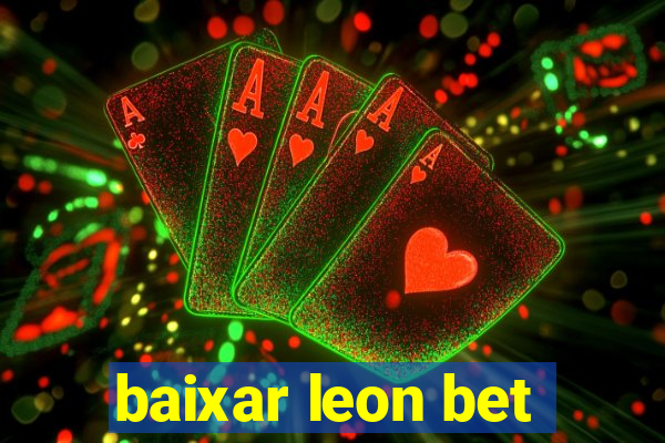 baixar leon bet