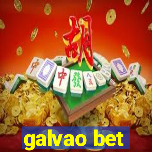 galvao bet