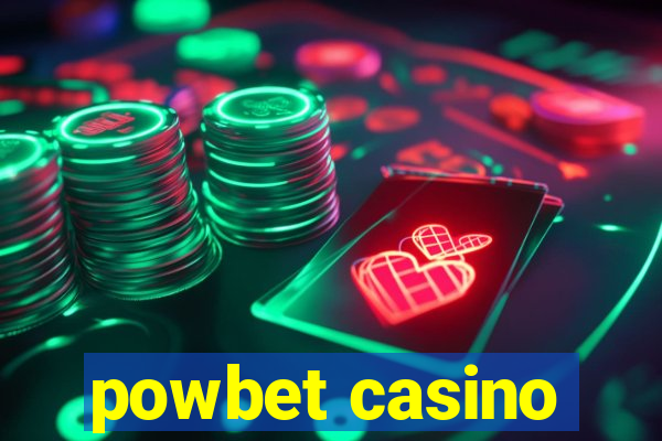 powbet casino