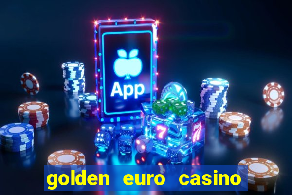 golden euro casino no deposit bonus