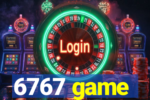 6767 game