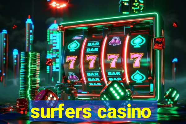 surfers casino