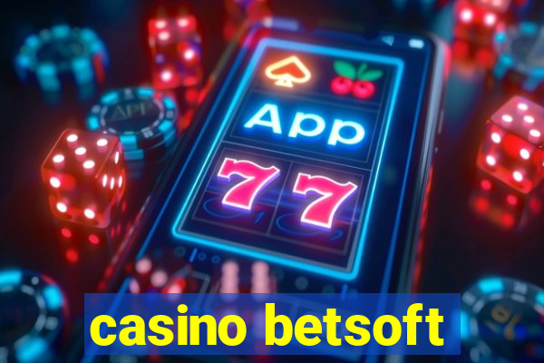 casino betsoft