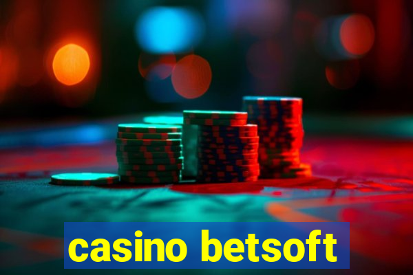 casino betsoft