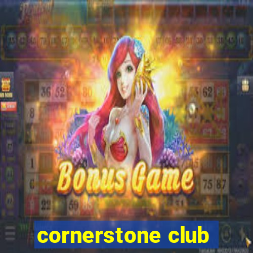 cornerstone club