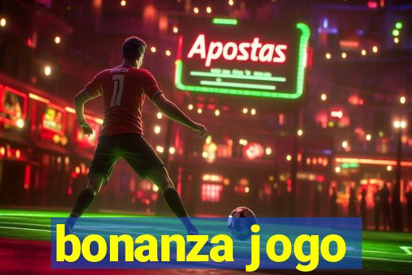 bonanza jogo