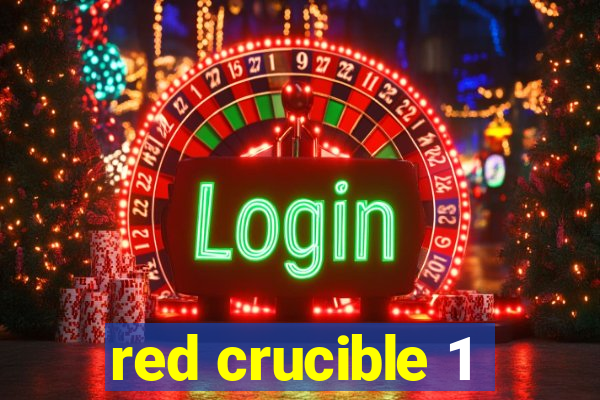 red crucible 1