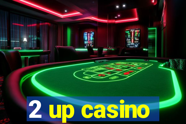 2 up casino