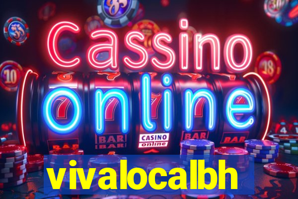 vivalocalbh