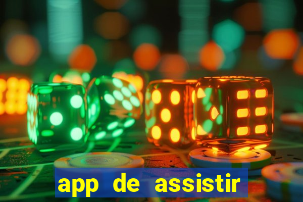 app de assistir jogo ao vivo gratis