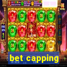 bet capping