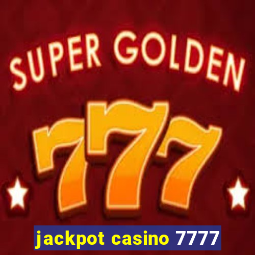 jackpot casino 7777