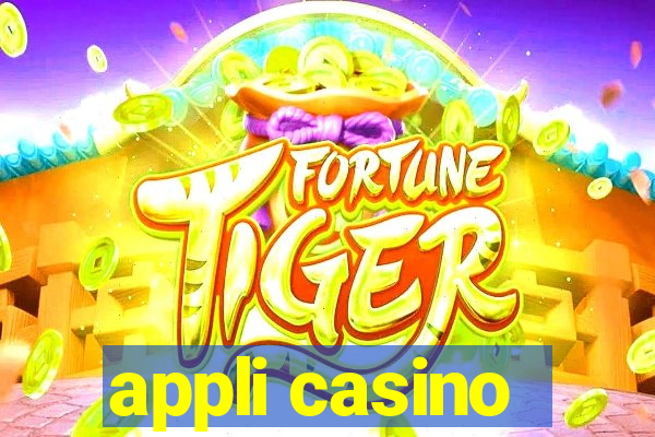 appli casino