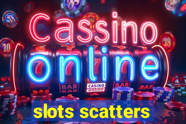 slots scatters