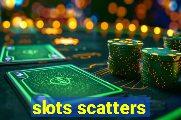 slots scatters