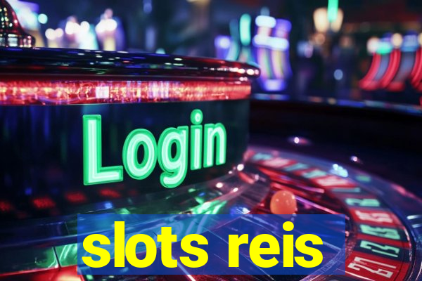 slots reis