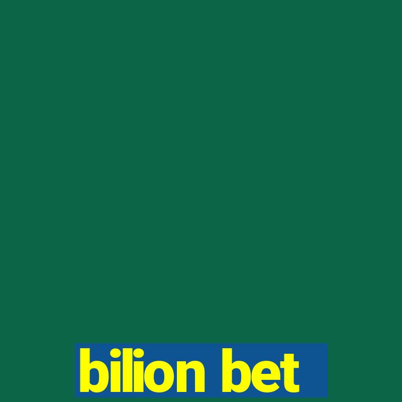 bilion bet