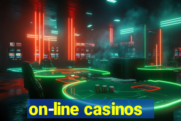 on-line casinos