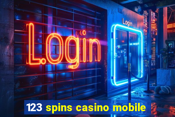 123 spins casino mobile